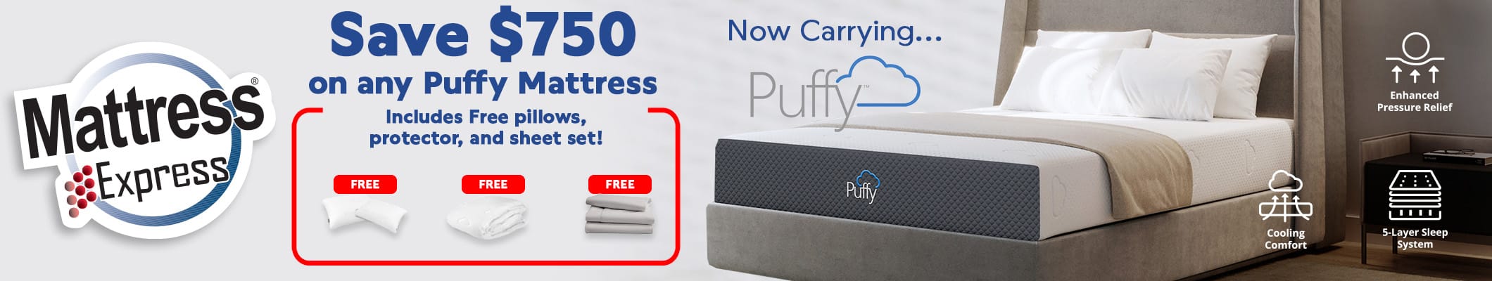 Save $750 on any Puffy Mattress